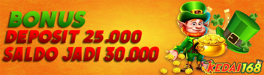 BONUS DEPOSIT 25+5