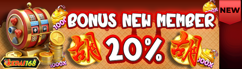 BONUS AWAL 20% – KHUSUS MEMBER BARU!