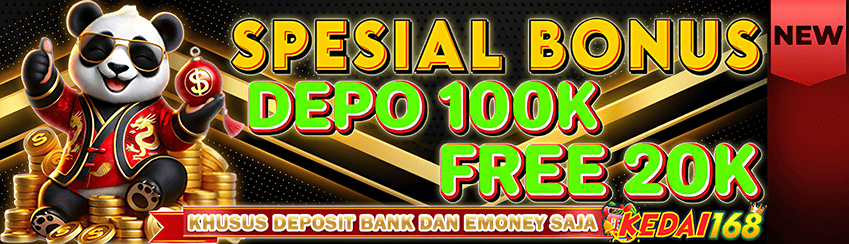 BONUS DEPOSIT 100K Free 20K